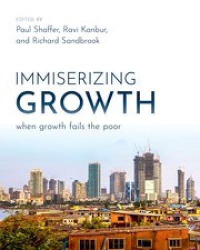 Book Cover of "Immiserizing Growth: When Growth Fails the Poor"