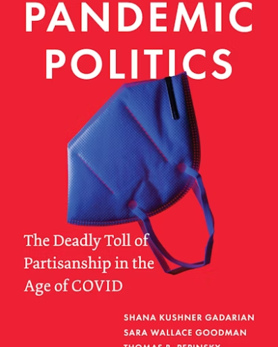 Pandemic Politics by Thomas Pepinsky
