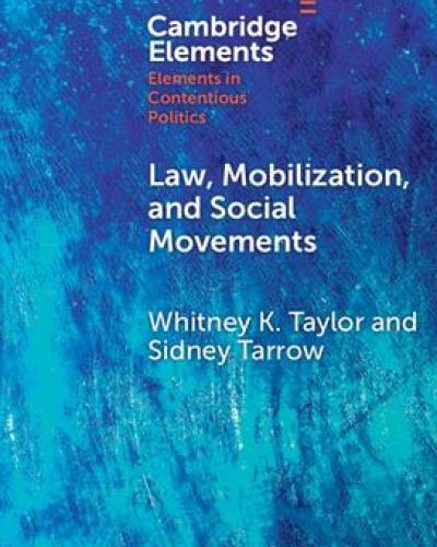 Law, Mobilization, and Social Movements by Sidney Tarrow